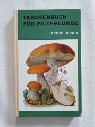 Taschenbuch für pilzfreunde - taschenbuch,