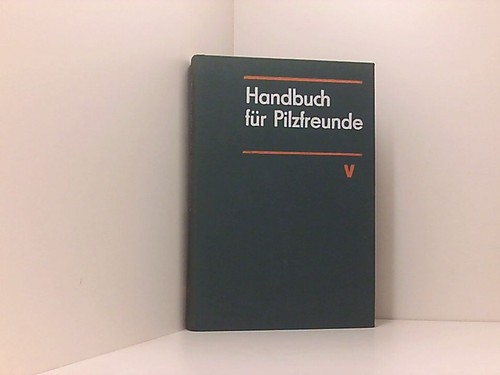 Handbuch für pilzfreunde - für,