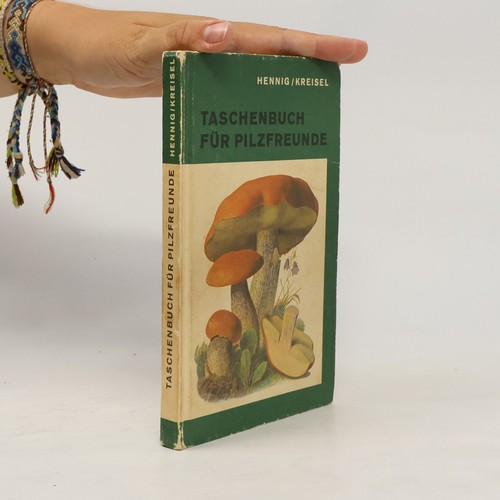 Taschenbuch für pilzfreunde - für, pilzfreunde 