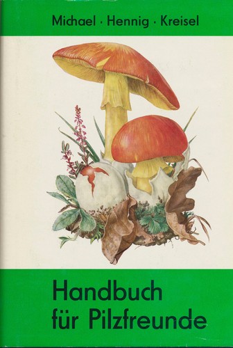 Handbuch für pilzfreunde - für, band