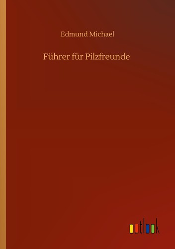 Führer für pilzfreunde - für,