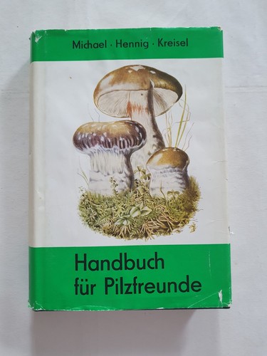 Handbuch für pilzfreunde - pilzfreunde, band