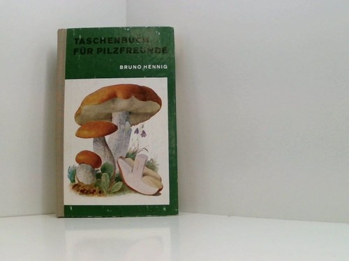 Taschenbuch für pilzfreunde - taschenbuch,