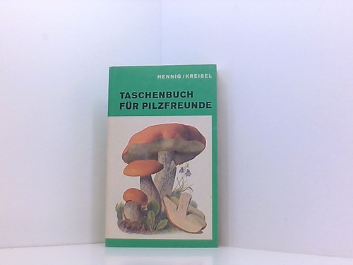 Taschenbuch fuer pilzfreunde - taschenbuch,