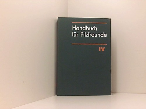 Handbuch für pilzfreunde band - handbuch,