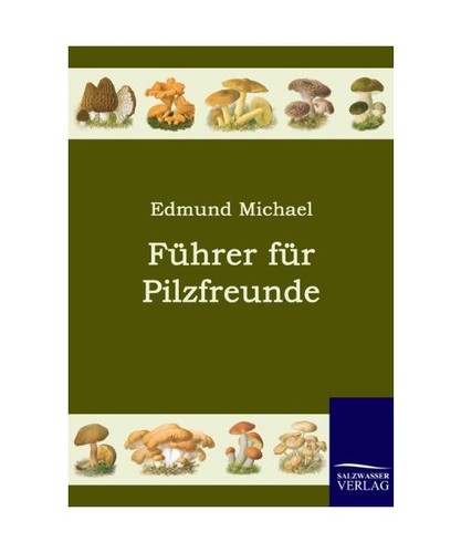 Führer für pilzfreunde - führer,