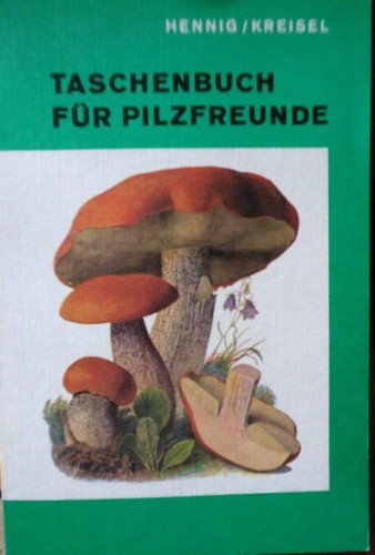 Taschenbuch für pilzfreunde - taschenbuch,