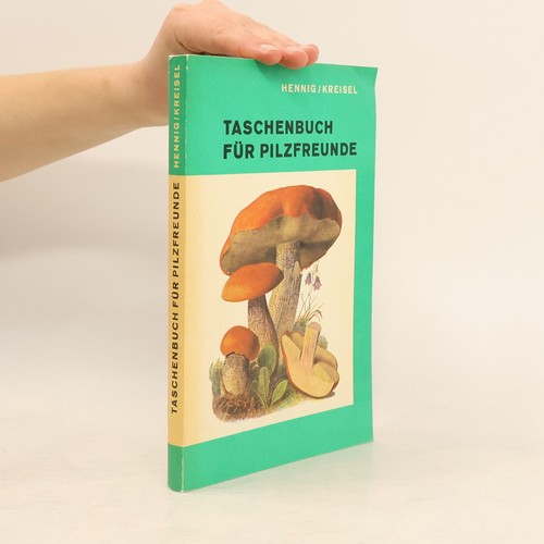 Taschenbuch für pilzfreunde - taschenbuch,