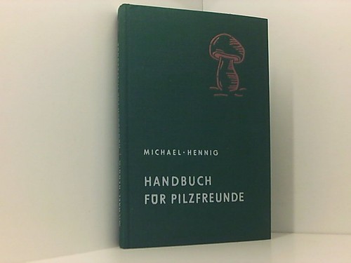 Handbuch für pilzfreunde - für, bd